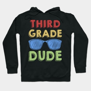 3rd Grade Dude Back To School First Day Of 3rd Grade Hoodie